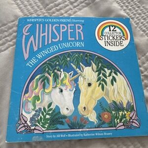 Whisper's Golden Friend Starring Whisper the Winged Unicorn‎ Book By Jill Wolf